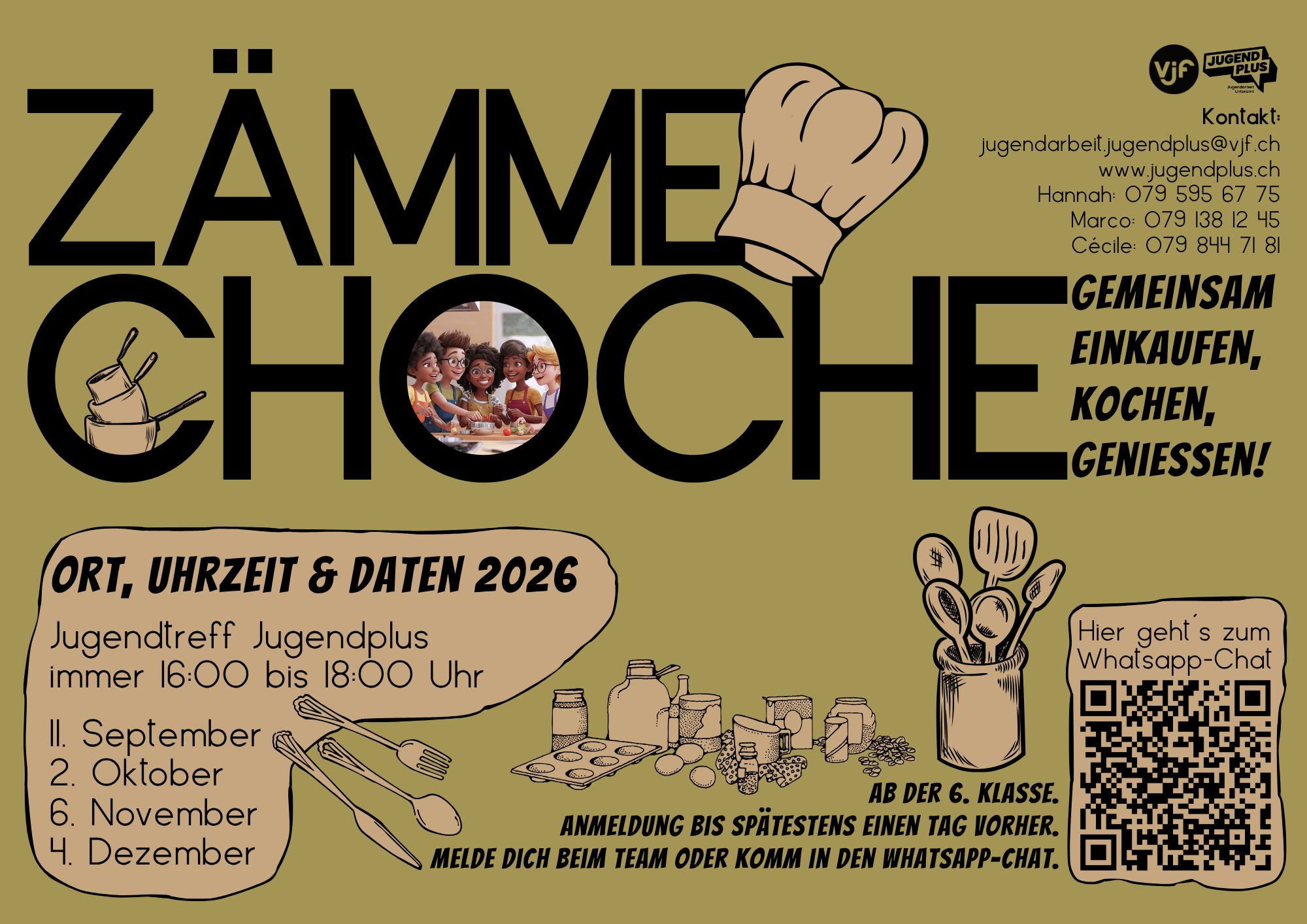 ZämmeChoche, zweites Semester 2026, ab der 6. Klasse, Daten: 11.9., 2.10, 6.11., 4.12., jeweils 16-18 Uhr. Bitte bis am Donnerstagabend vorher anmelden.
